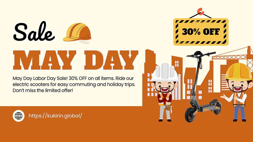 May Day Rush: Escape the Crowds in Style with Kukirin Scooters